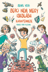 Berci nem megy iskolába - karanténmese - E-book