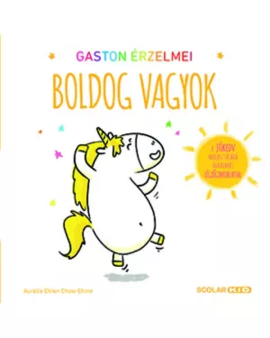 Gaston érzelmei - Boldog vagyok