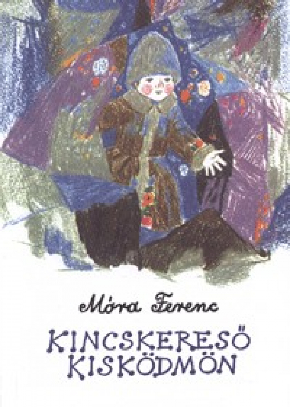 Kincskereső kisködmön