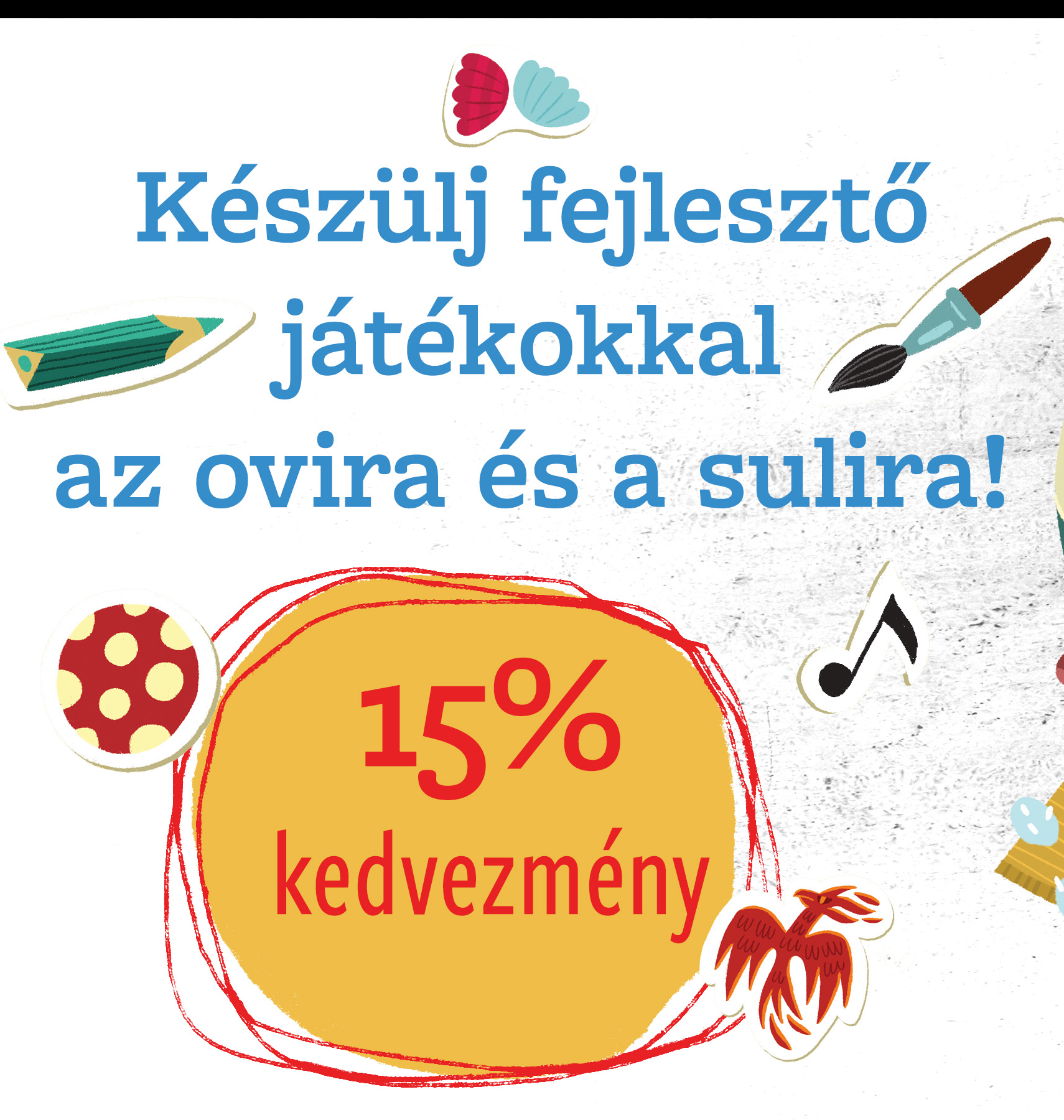 Fejlesztő játékok a kis kezekbe!