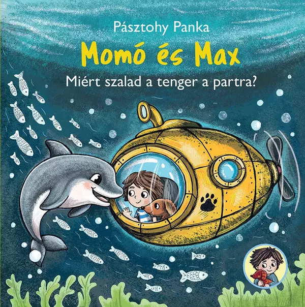 Momó és Max - Miért szalad a tenger a partra? 