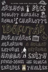 Időfutár - A holnap ostroma - E-book