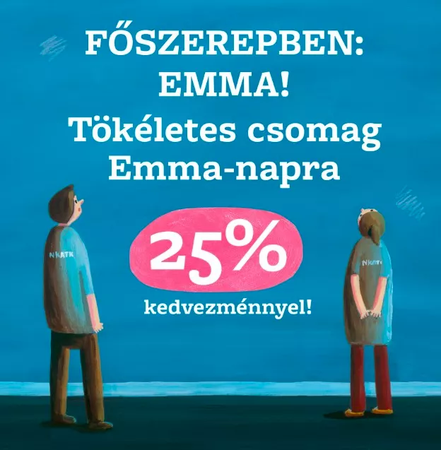 Főszerepben: Emma! 25% kedvezmény a legszuperebb emmás csomagra!