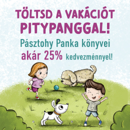 Vakációzz Pásztohy Pankával!