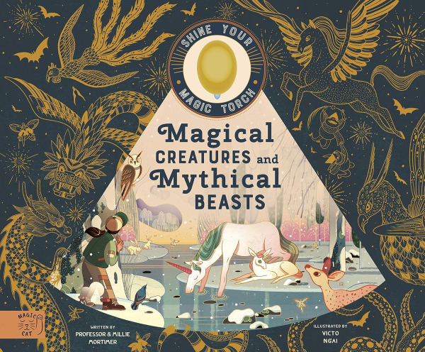 Magical Creatures and Mythical Beasts - Includes magic torch