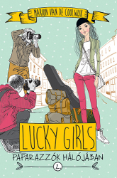 Lucky Girls 2. - Paparazzók hálójában