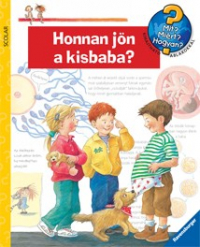 Honnan jön a kisbaba? - Mit? Miért? Hogyan? 20.