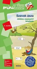 Szavak ásza - Játékos anyanyelvi feladatok 3. osztály - LDI552 - miniLÜK