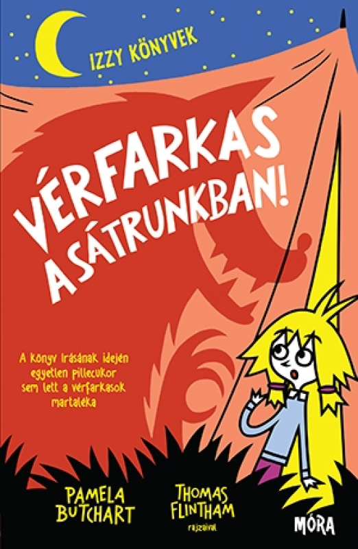Vérfarkas a sátrunkban! - Izzy könyvek