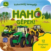 Kukucskálj, keresgélj! - Hahó, gépek!