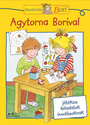 Agytorna Borival - Barátnőm, Bori foglalkoztatófüzetek