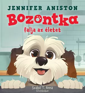 Bozontka falja az életet