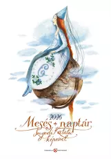 Szegedi Katalin mesés naptára - 2026