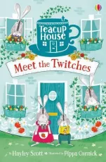 Meet the Twitches (Teacup House series)