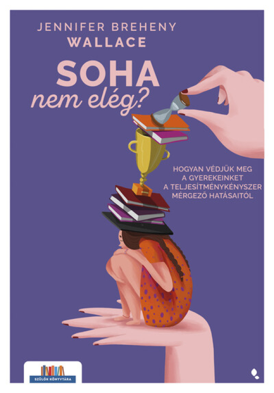 Soha nem elég