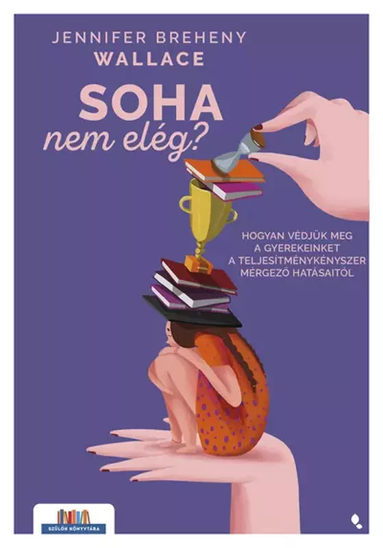 Soha nem elég