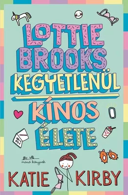 Lotti Brooks kegyetlenül kínos élete