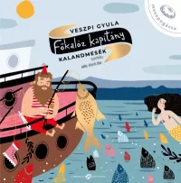 Főkalóz kapitány - Kalandmesék - Mesepogácsa