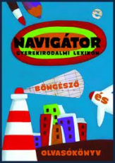 Navigátor - gyermekirodalmi lexikon