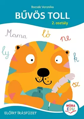 Bűvös toll - Előírt írásfüzet 2. osztály - Móra-EDU