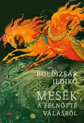 Mesék a felnőtté válásról