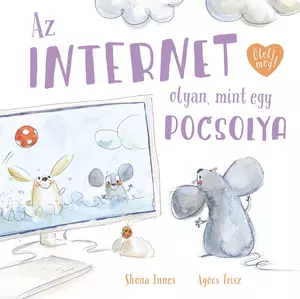 Az internet olyan, mint egy pocsolya