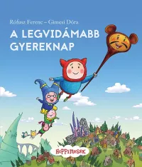 A legvidámabb gyereknap - Hoppimesék