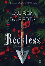 Reckless – A vakmerő