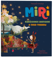 Miri – Karácsonyi angyalok – Telis-telehold