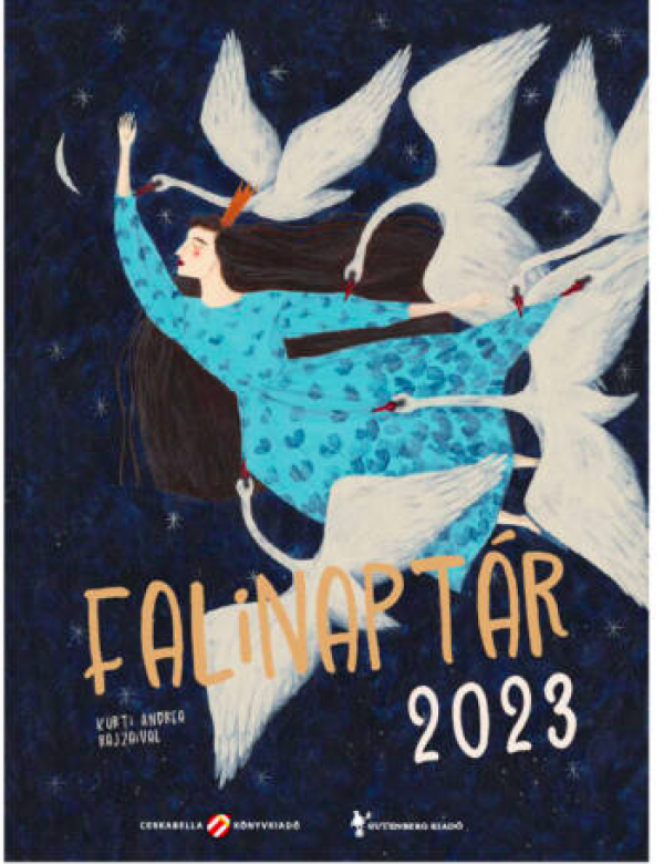 Királylányos falinaptár - 2023 - Kürti Andrea rajzaival