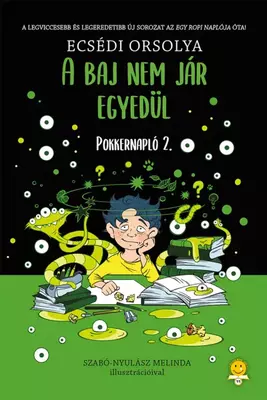 A baj nem jár egyedül - Pokkernapló 2.