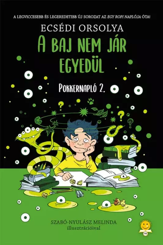 A baj nem jár egyedül - Pokkernapló 2.