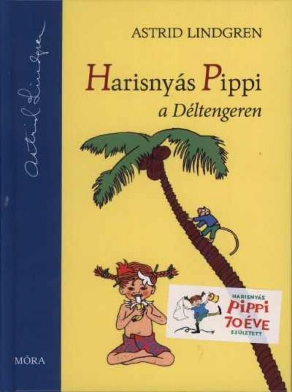 Harisnyás Pippi a Déltengeren