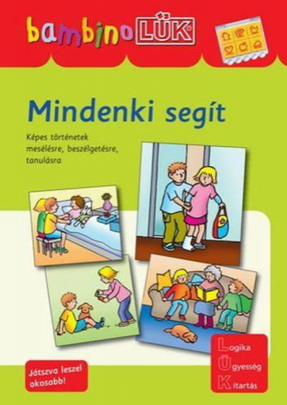 Mindenki segít - Képes történetek mesélésre, beszélgetésre, tanulásra - bambinoLÜK