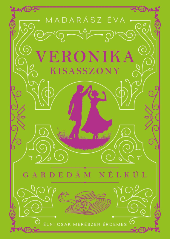 Veronika kisasszony