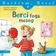 Berci foga mozog - Barátom, Berci füzetek