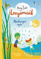 Lengemesék - Nádtengeri nyár