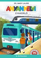 Anyanyelvi gyakorló 8. osztály