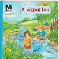 Mi Micsoda Ovisoknak - A vízparton