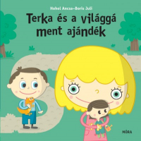 Terka és a világgá ment ajándék - Terka