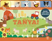 Hív a tanya! – Fedezd fel a világot!