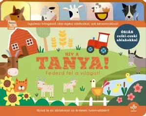 Hív a tanya! – Fedezd fel a világot!