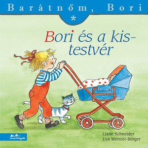 Bori és a kistestvér - Barátnőm, Bori