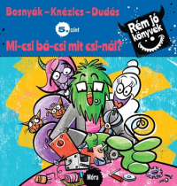 Micsi bácsi mit csinál? - Rém jó könyvek 5.