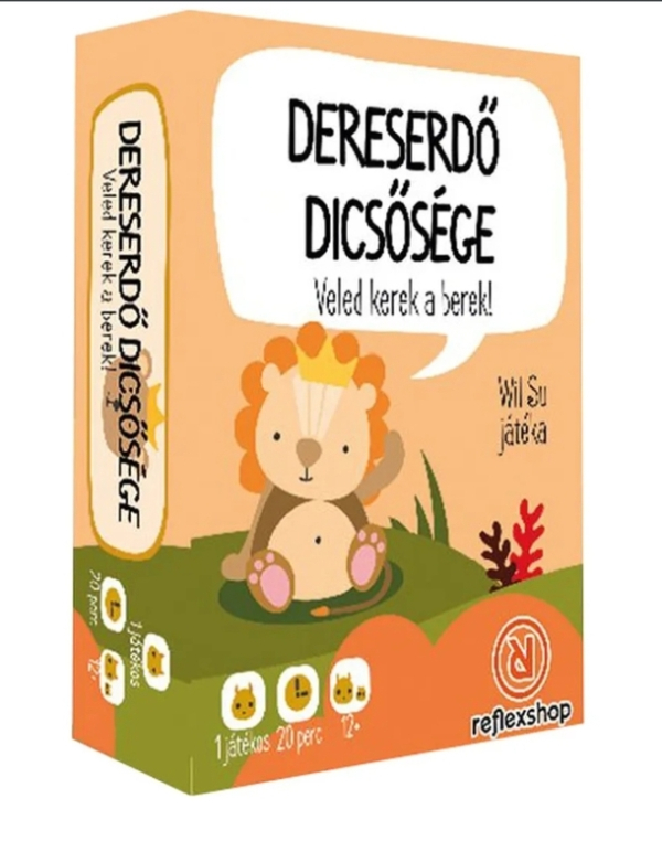 Dereserdő dicsősége