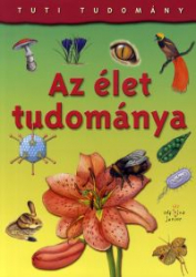 Tuti Tudomány - Az élet tudománya