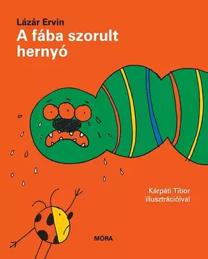 A fába szorult hernyó