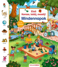 Első keress, találj, mesélj! - Mindennapok