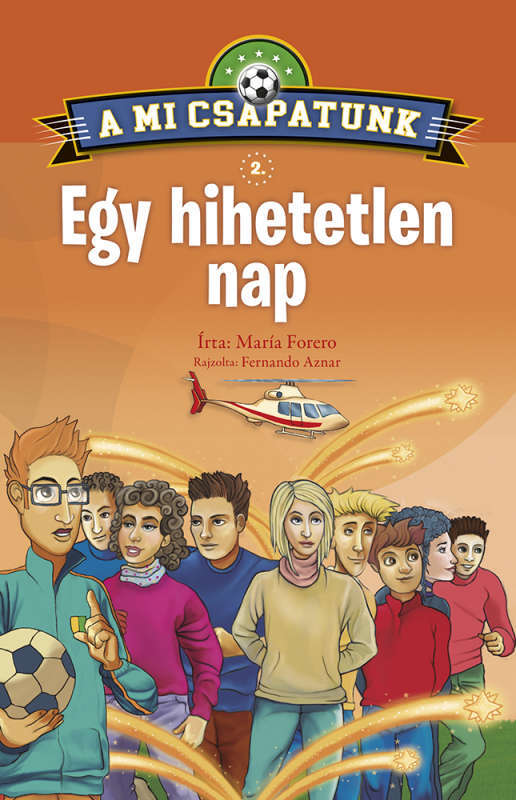 Egy hihetetlen nap