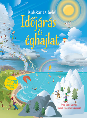 Kukkants bele! - Időjárás és éghajlat